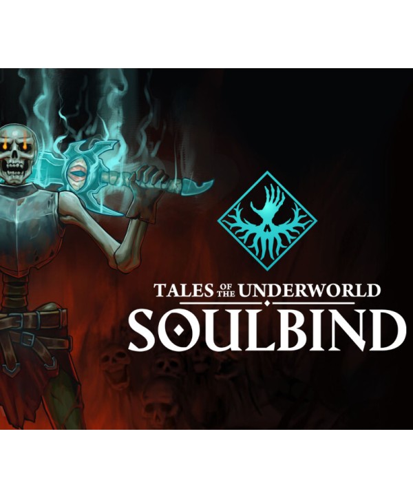 Soulbind: Tales Of The Underworld Steam Key GLOBAL